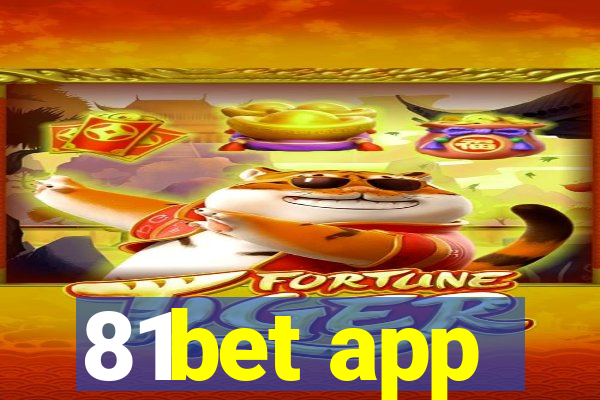 81bet app